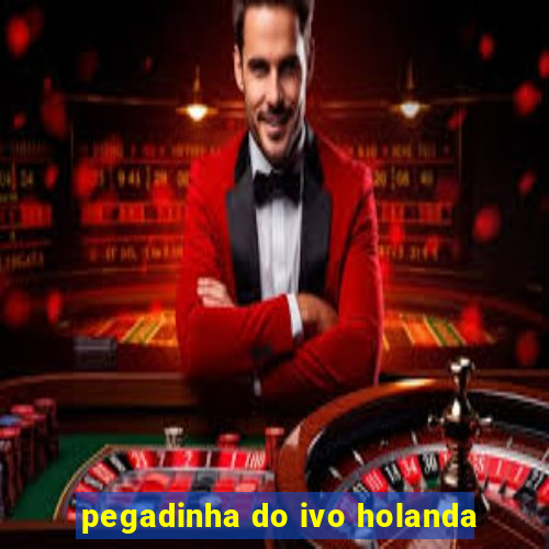 pegadinha do ivo holanda